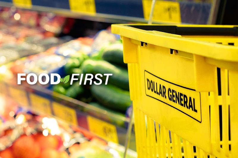 Image of a yellow, dollar general basket with fresh fruits and vegetables in the background, Food First logo superimposed